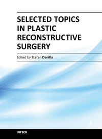 Selected Topics In Plastic Reconstructive Surgery Stefan Danilla