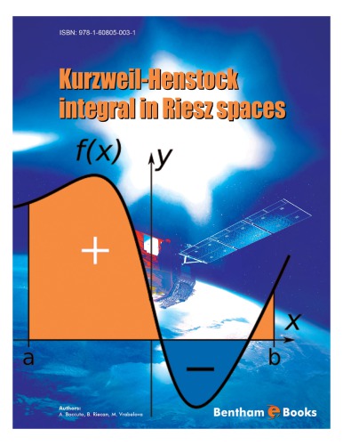 Kurzweilhenstock Integral In Riesz Spaces Antonio Boccuto Beloslav Riecan Marta Vrabelova
