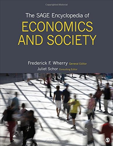 The Sage Encyclopedia Of Economics And Society 1st Edition Frederick F Wherry Et Al Eds