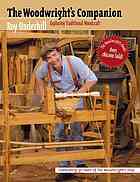 The Woodwrights Companion Exploring Traditional Woodcraft Roy Underhill