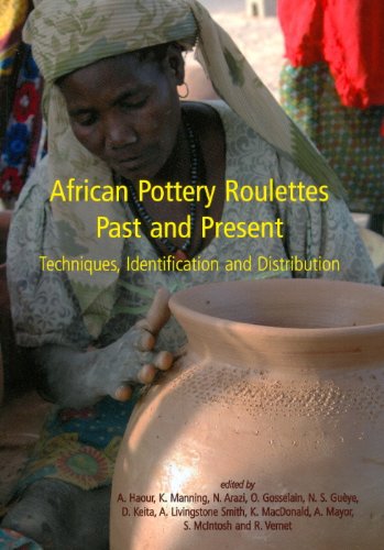 African Pottery Roulettes Past And Present Techniques Identification And Distribution Anne Haour