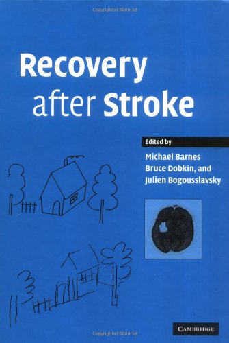 Recovery After Stroke 1st Edition Michael P Barnes Bruce H Dobkin