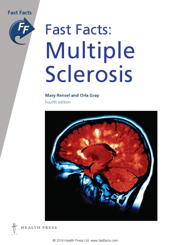 Fast Facts Multiple Sclerosis 4th Edition Mary Rensel Orla Gray