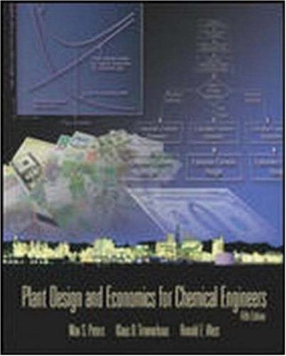 Plant Design And Economics For Chemical Engineers 5th Edition Max Peters