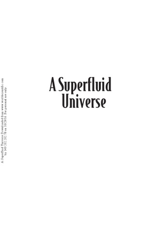 A Superfluid Universe Kerson Huang