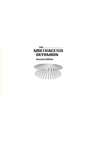 The Multifaceted Skyrmion 2nd Mannque Rho Ismail Zahed