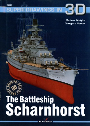 The Battleship Scharnhorst Mariusz Motyka Grzegorz Nowak