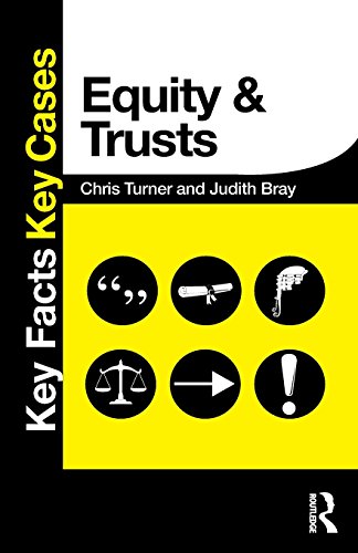 Equity And Trusts 1st Edition Chris Turner Judith Bray