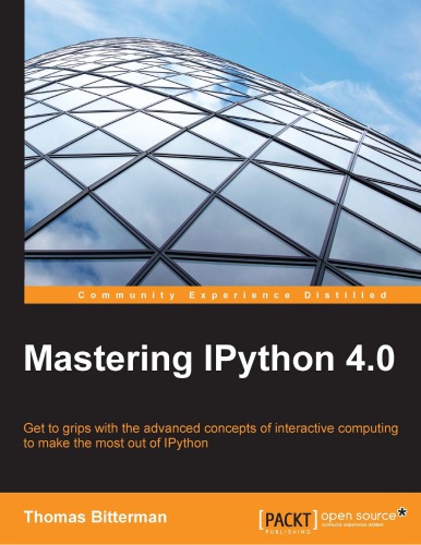 Mastering Ipython 40 Thomas Bitterman