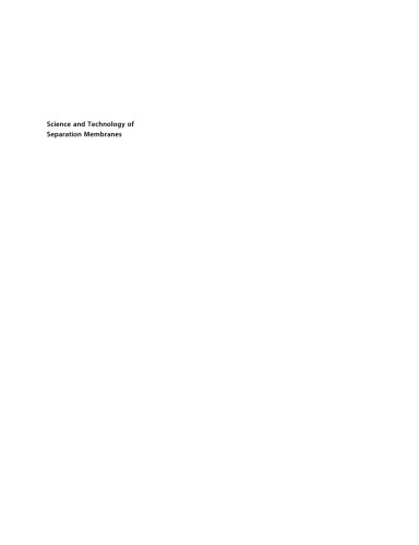 Science And Technology Of Separation Membranes 2 Vol Set 1st Edition Tadashi Uragami