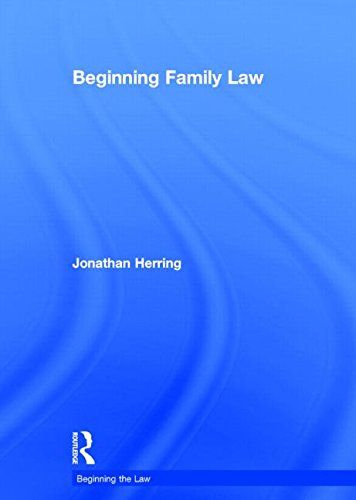 Beginning Family Law 1st Edition Jonathan Herring