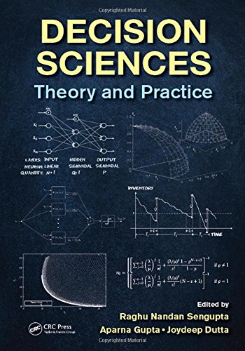 Decision Sciences Theory And Practice 1st Edition Raghu Nandan Sengupta