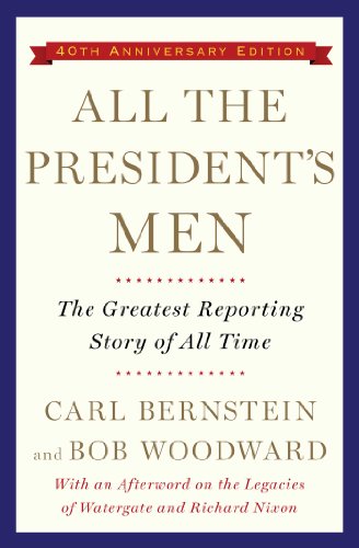 All The Presidents Men Reissue Bob Woodward Carl Bernstein