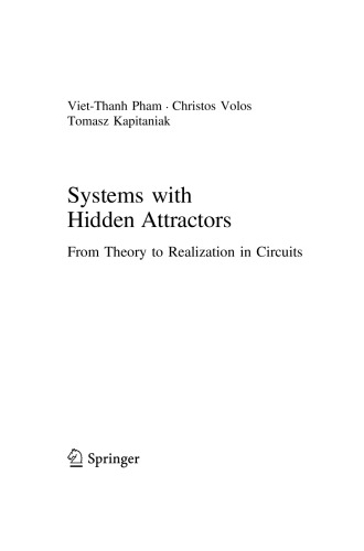 Systems With Hidden Attractors From Theory To Realization In Circuits Vietthanh Pham