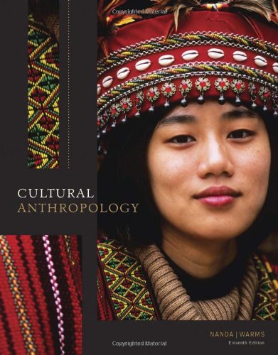 Cultural Anthropology 11th Edition Serena Nanda Richard L Warms