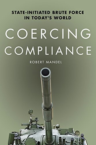 Coercing Compliance Stateinitiated Brute Force In Todays World Robert Mandel