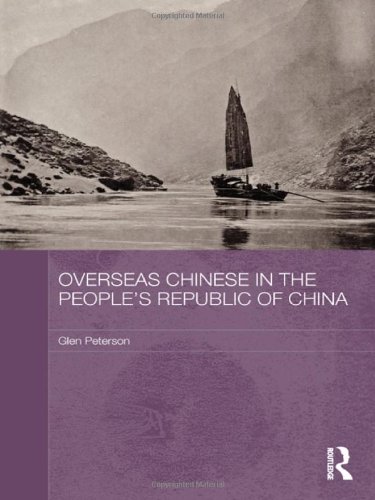 Overseas Chinese In The Peoples Republic Of China 1st Edition Glen Peterson