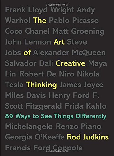 The Art Of Creative Thinking Rod Judkins