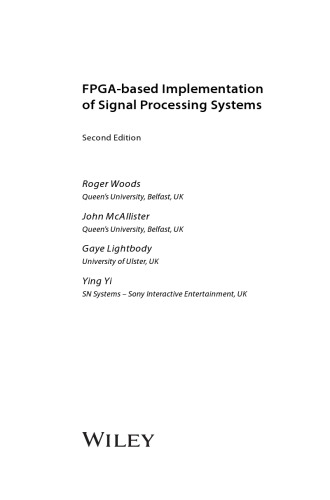 Fpgabased Implementation Of Signal Processing Systems Roger Woods