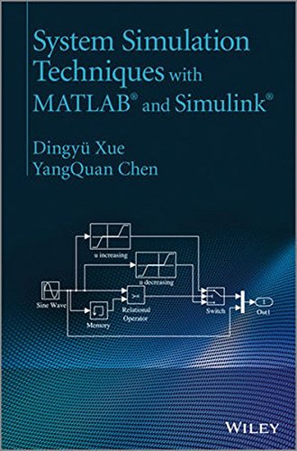 System Simulation Techniques With Matlab And Simulink 1st Edition Dingyü Xue