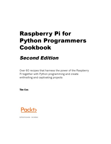Raspberry Pi For Python Programmers Cookbook Tim Cox