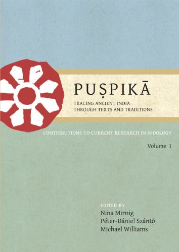 Pupik Tracing Ancient India Through Texts And Traditions Contributions To Current Research In Indology Volume 1 1st Edition Nina Mirnig