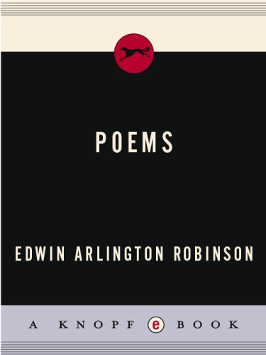 Poems Edwin Arlington Robinson