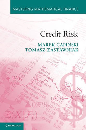 Credit Risk 1st Edition Marek Capiński Tomasz Zastawniak