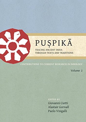 Pupik Tracing Ancient India Through Texts And Traditions Volume 2 2nd Edition Giovanni Ciotti