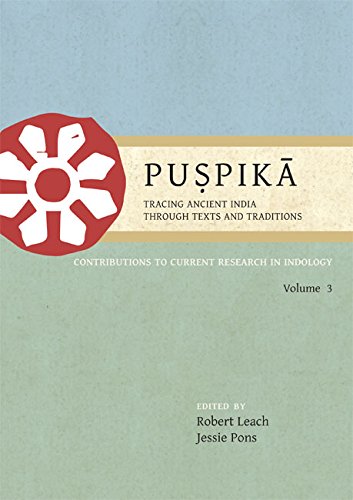 Pupik Tracing Ancient India Through Texts And Traditions Contributions To Current Research In Indology Volume 3 Robert Leach