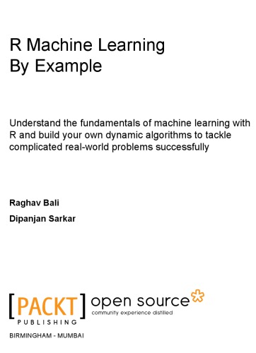 R Machine Learning By Example Raghav Bali Dipanjan Sarkar