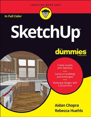 Sketchup For Dummies Aidan Chopra Rebecca Huehls