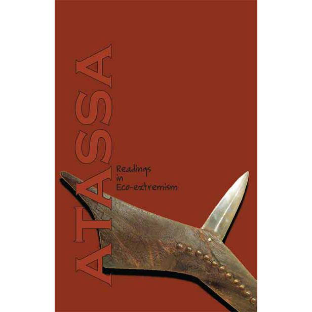 Atassa Readings In Ecoextremism Misc