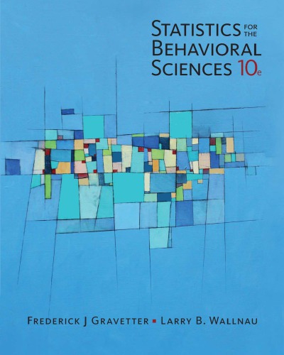 Statistics For The Behavioral Sciences 10th Frederick J Gravetter