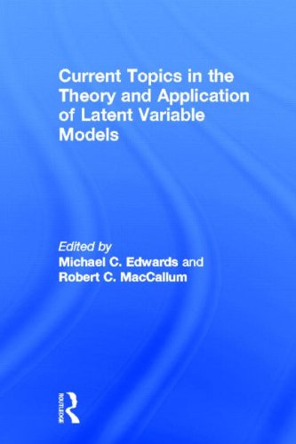 Current Topics In The Theory And Application Of Latent Variable Models 1st Edition Michael C Edwards