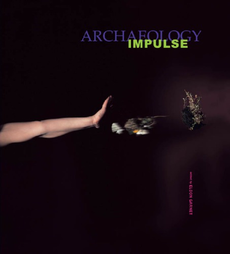 Impulse Archaeology 2nd Revised Edition Eldon Garnet
