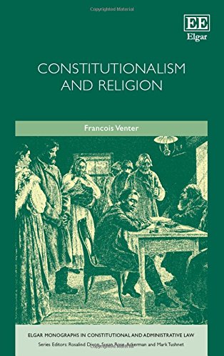 Constitutionalism And Religion François Venter