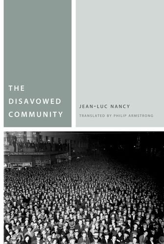 The Disavowed Community 1st Edition Jeanluc Nancy