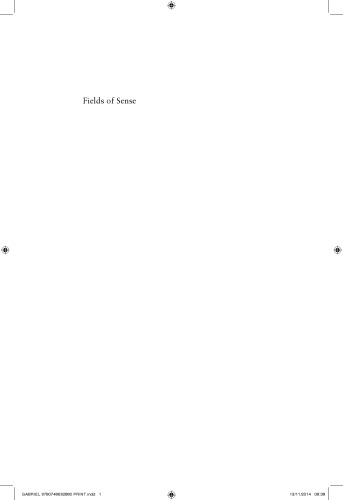 Fields Of Sense A New Realist Ontology Markus Gabriel