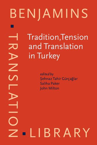 Tradition Tension And Translation In Turkey Ehnaz Tahir Graglar