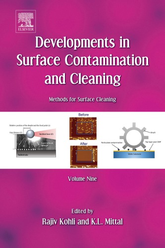Developments In Surface Contamination And Cleaning Volume 9 Methods For Surface Cleaning 1st Edition Rajiv Kohli