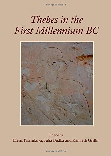 Thebes In The First Millennium Bc 1st Elena Pischikova Julia Budka