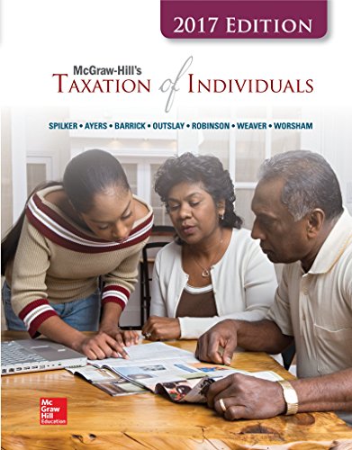 Mcgrawhills Taxation Of Individuals 2017 Edition 8th Edition Brian Spilker
