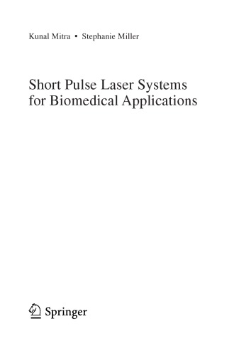 Short Pulse Laser Systems For Biomedical Applications Kunalmitra