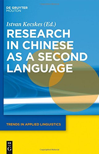 Research In Chinese As A Second Language Istvan Kecskes