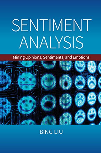 Sentiment Analysis Mining Opinions Sentiments And Emotions 1st Edition Bing Liu