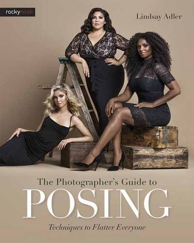 The Photographers Guide To Posing Techniques To Flatter Everyone Lindsay Adler