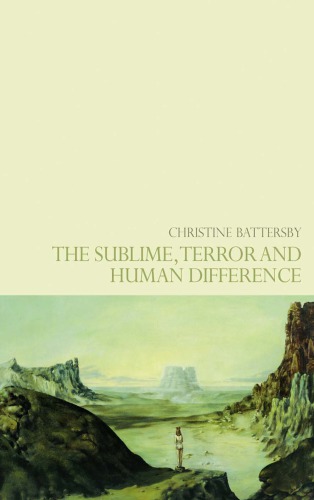 The Sublime Terror And Human Difference Christine Battersby