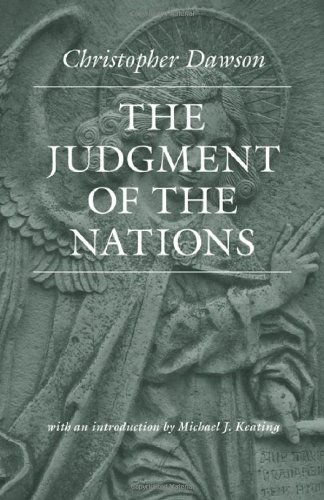 The Judgment Of The Nations Reprint Christopher Dawson