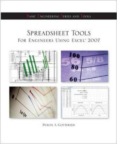 Spreadsheet Tools For Engineers Using Excel 2007 1st Byron S Gottfried
